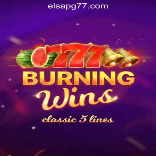 Discover the Thrills of BurningWins with Elsapg777 Oficial Slots Brasil #1
