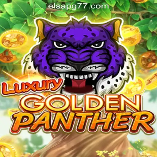 Explore the Exciting World of LUXURYGOLDENPANTHER - Elsapg777 Oficial Slots Brasil #1