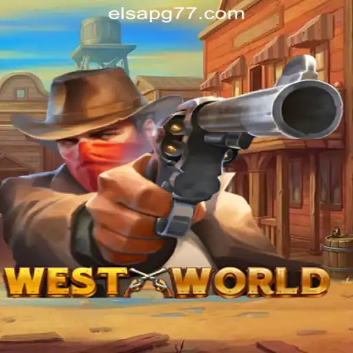 Discovering the Thrilling Adventure of WestWorld: Enter the #1 Gaming World with Elsapg777 Oficial Slots Brasil